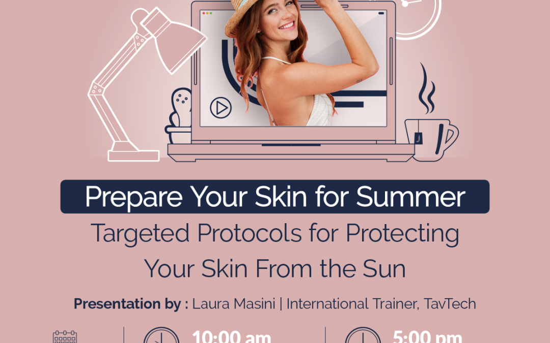 Prepare Your Skin for Summer – Webinar